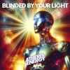 Download track Blinded By Your Light (Slowed & Reverb)