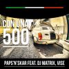 Download track Con Una 500 (Hot Funk Boys Mix) [DJ Matrix, Vise]