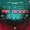 Download track Be Good (Extended Mix)