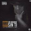 Download track Un Mundo Sin Ti