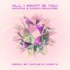 Download track All I Want Is You (Natasha Kmeto Remix)