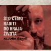 Download track Što Ćemo Raditi Do Kraja Života?