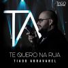 Download track Te Quero Na Rua