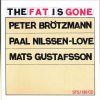 Download track The Fat Is Gone