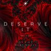 Download track Deserve It