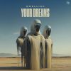 Download track Your Dreams