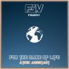 Download track For The Sake Of Life (Original Mix)