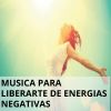 Download track Sonido Para Despejar Cuerpo De Energías Negativas
