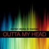 Download track Outta My Head (West End Djs Remix)