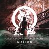 Download track Mexico (Extended Mix)