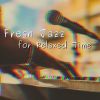 Download track The Perfect Fresh Jazz (Surround Audio)