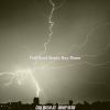 Download track Understated Moods For Thunderstorms