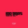 Download track 100 Bars / Wake-Up Call