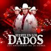 Download track Suerte En Los Dados