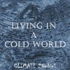 Download track Living In A Cold World