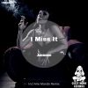 Download track I Miss It (Arie Mando Remix)