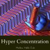 Download track Hyper Concentration