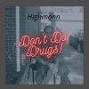 Download track Don't Do Drugs