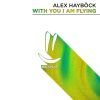 Download track With You I Am Flying (Extended Mix)