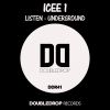 Download track Listen - Underground (ICEE1 Remix)