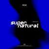 Download track Supernatural (GT Remix)