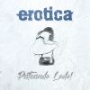 Download track Pateando Lodo, Tributo A Erotica