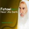 Download track Fatawi Noor Ala Darb, Pt. 1