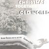 Download track Let's Spend Christmas Together In The Old World