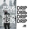 Download track Jesus Drip