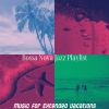 Download track Romantic Moods For Tropical Getaways