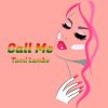 Download track Call Me (Instrumental)