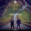 Download track Be The Dream