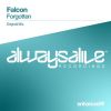 Download track Forgotten (Original Mix)