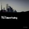 Download track The Valiant Fading