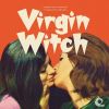 Download track Virgin Witch 5