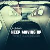 Download track Keep Moving Up