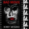 Download track Bad Movie