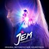 Download track Got It (From Jem And The Holograms Original Motion Picture Soundtrack)