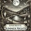 Download track Ephemeral Summer Nights