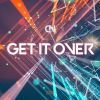 Download track Get It Over (Extended Mix)