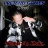Download track Pretend Games (Instrumental)