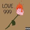 Download track LOVE 999 (REMIX)