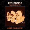 Download track I Need Your Lovin' (Mousse T Remix)