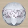 Download track Montserrat Mystique