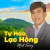 Download track Tự Hào Lạc Hồng (Beat Tone Nam)