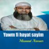 Download track Yawm Fi Hayat Sayim, Pt. 1