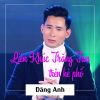 Download track Liên Khúc Trăng Tàn Trên Hè Phố