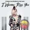 Download track I Wanna Kiss You (DJ Black Remix)