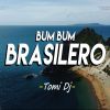 Download track Bum Bum Brasilero