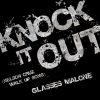 Download track Knock It Out (Nelson Cruz Walk Up Song)